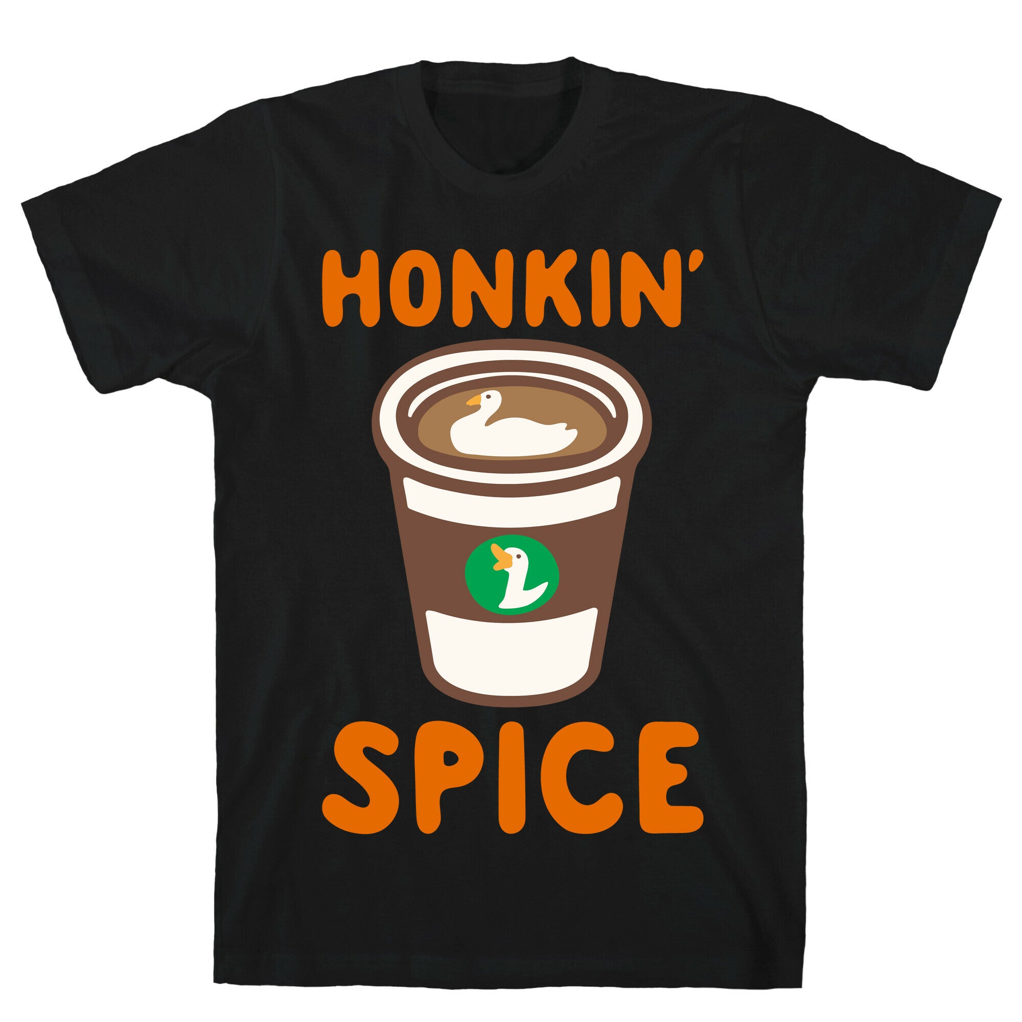 Honkin' Spice Parody White Print T-Shirt
